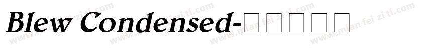 Blew Condensed字体转换